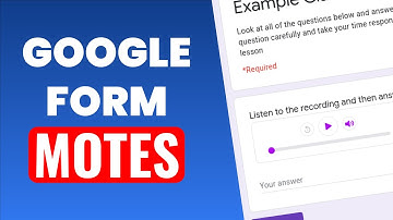 How to use Mote in Google Forms