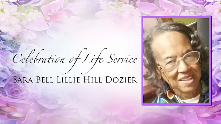 Celebration of Life Service for Sara Bell Lillie H...