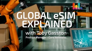 Achieving Global IoT Connectivity with eSIM
