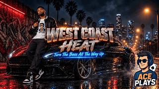 West Coast Heat | Aggressive Gangsta Rap For The Streets
