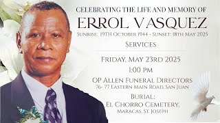 The Funeral Service of Errol Vasquez