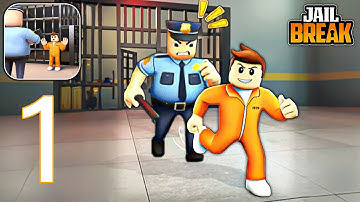 JailBreak: Escape from Prison! Chapter 1 All Levels - Gameplay Walkthrough Part 1 (Android, iOS)