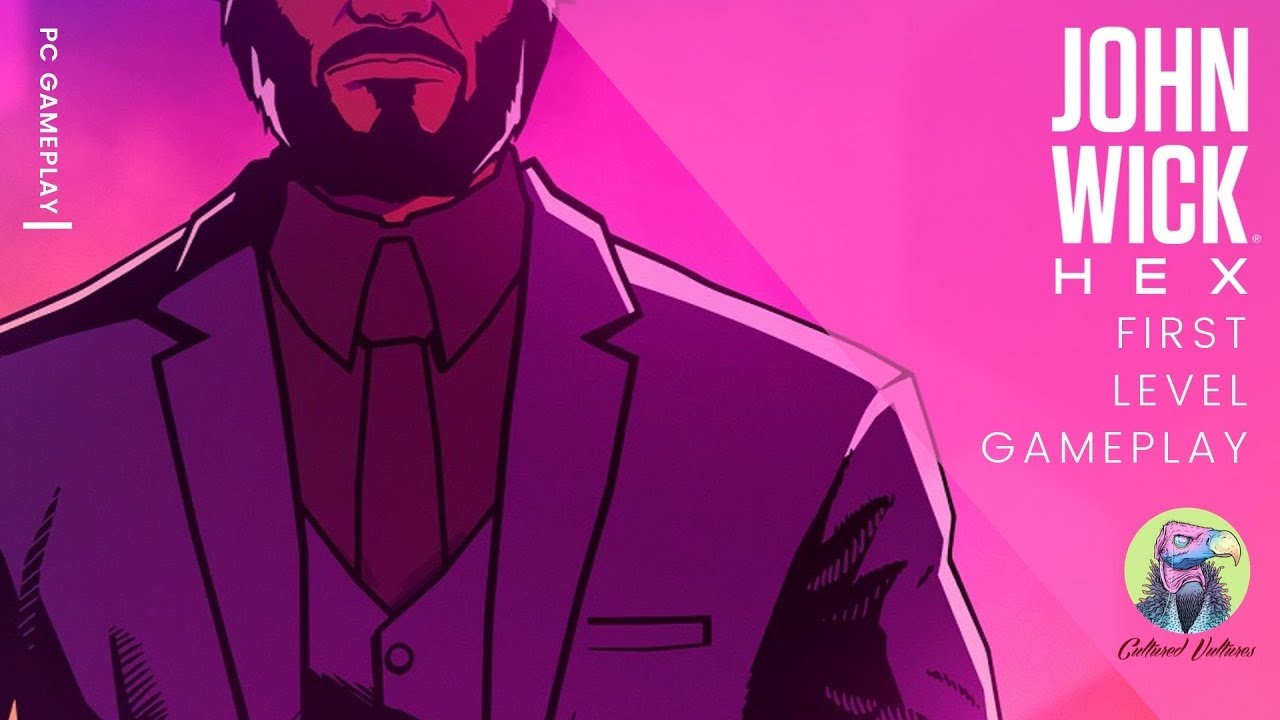 JOHN WICK HEX - First Level GAMEPLAY