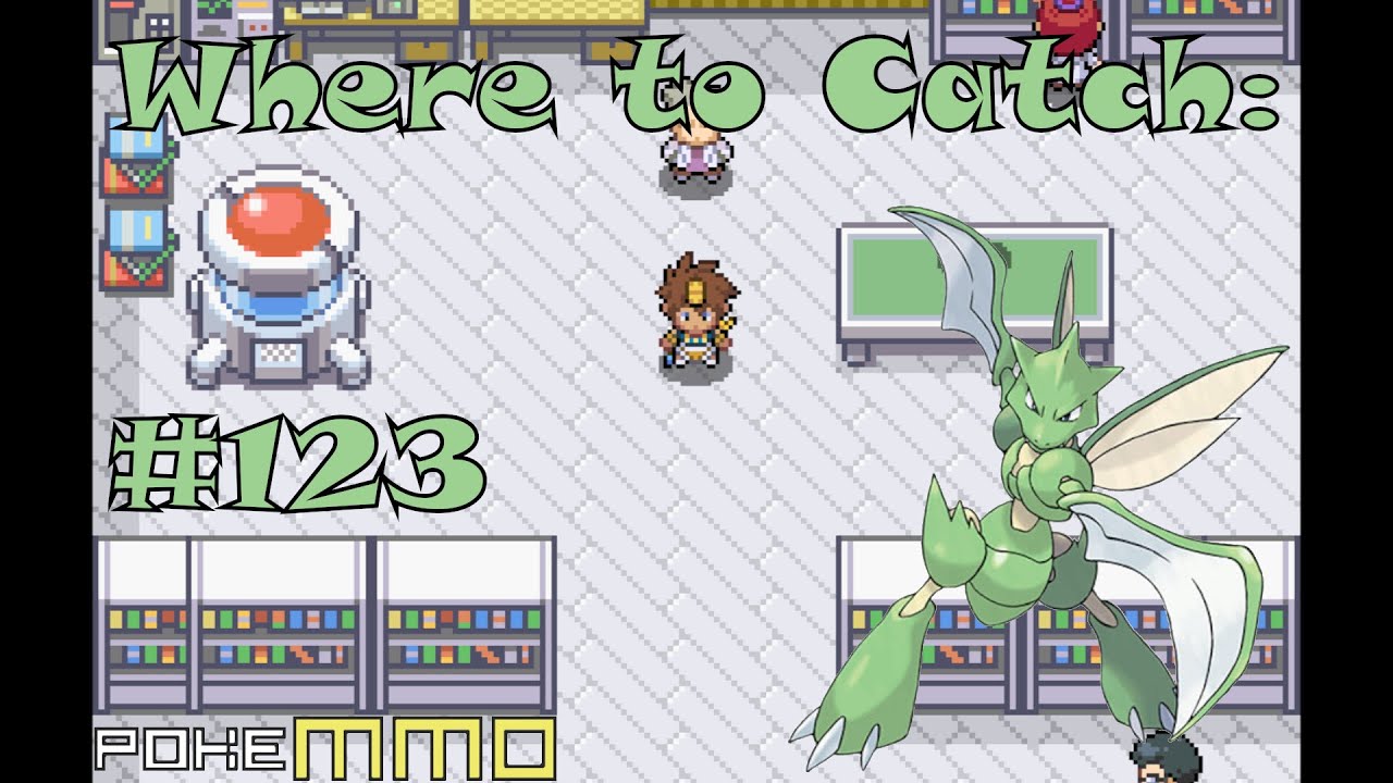 [PokeMMO]Where to Catch Scyther 