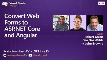 Visual Studio Toolbox Live - Convert Web Forms to ASP.NET & Angular