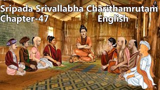 Sripada Srivallabha charitamrutam English Chapter-47  I will weigh dharma karmas and give the fruits