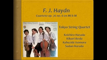 Haydn, String Quartet Op 76, no 6 - Video Score . Tokyo Quartet