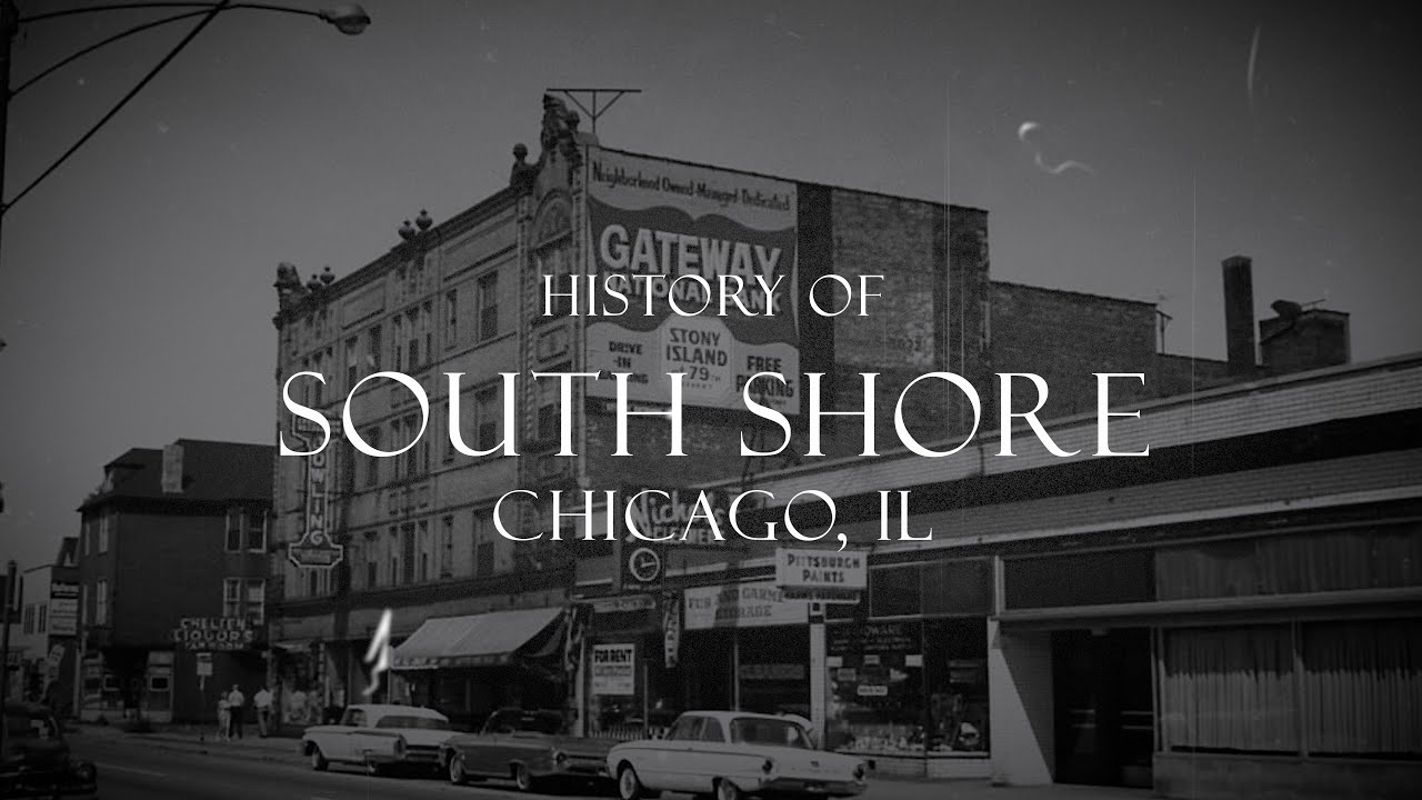 History of South Shore, Chicago IL