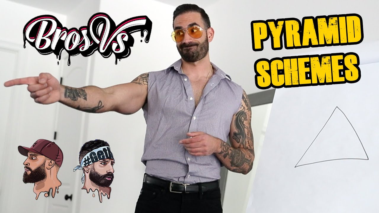 Bros vs. Pyramid Schemes