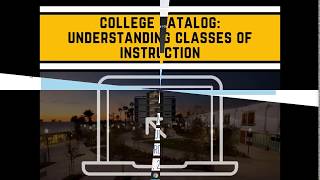 College Catalog: Understanding Courses of Instruction