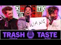Which One of Us Is Better At English? | Trash Taste Stream #13