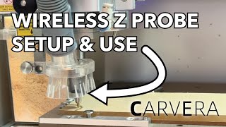 How to Setup and Use the Carvera CNC Wireless Z Probe
