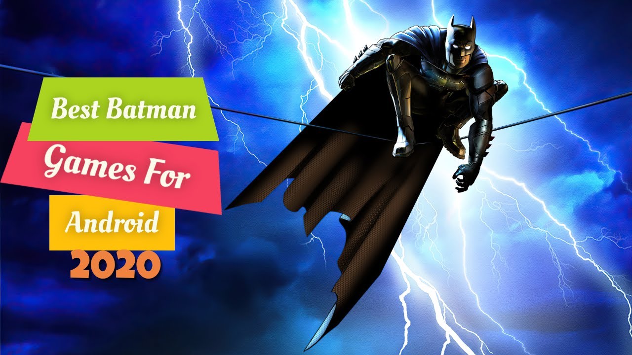 5 best Batman games to try