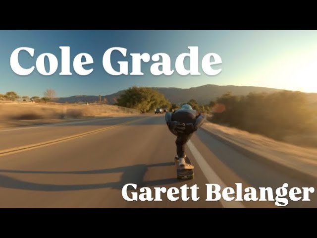Cole Grade Dawn Patrol