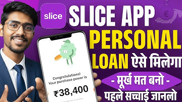 Slice loan app 2025 | Slice app se loan kaise le | Slice app personal loan | Personal loan kaise le