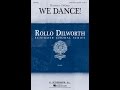 We dance satb choir  by dominick diorio