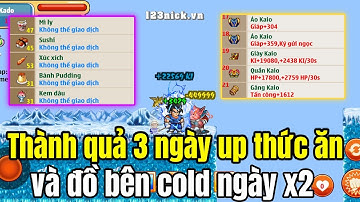 Ngọc Rồng Online - Thành quả 3 ngày up thức ăn và đồ bên cold