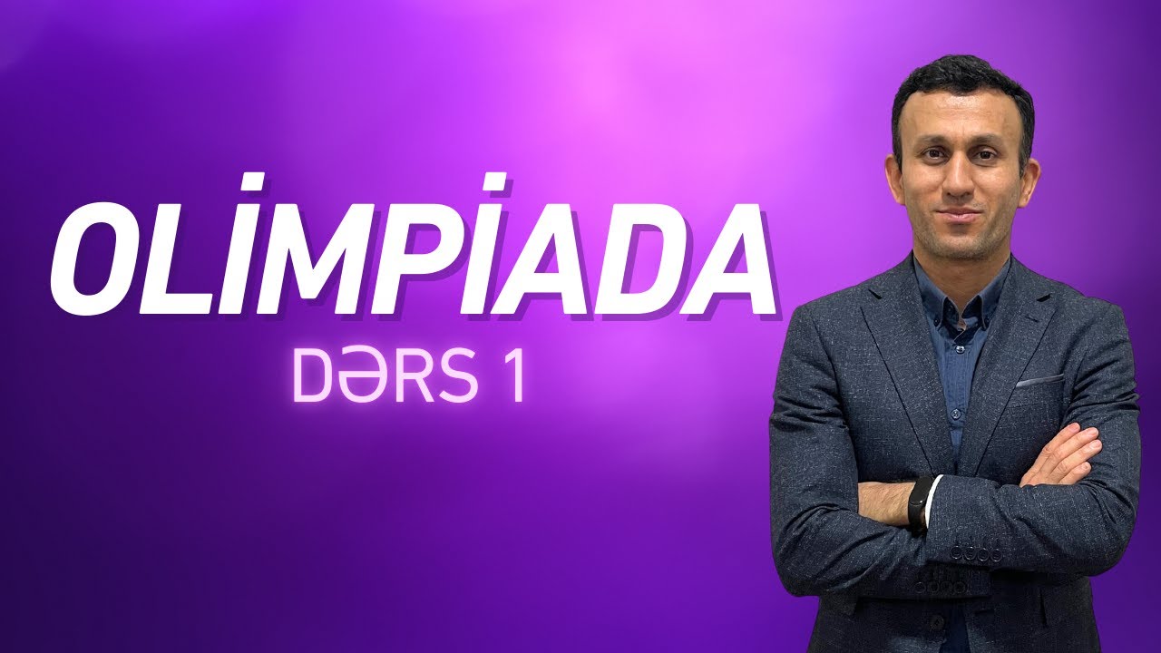 Olimpiada dərs 1