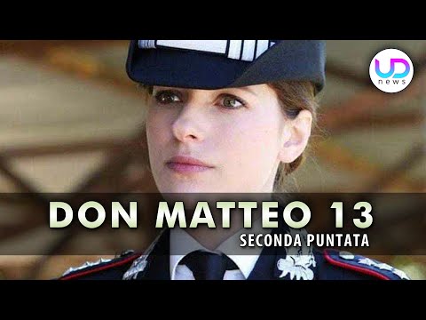 Don Matteo 13, Seconda Puntata: Anna Rinuncia a Sergio!