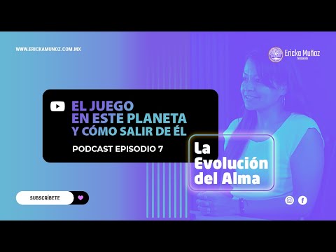 Chapter #07: The Game on This Planet and How to Get Out of It | Podcast: The Evolution of the Soul