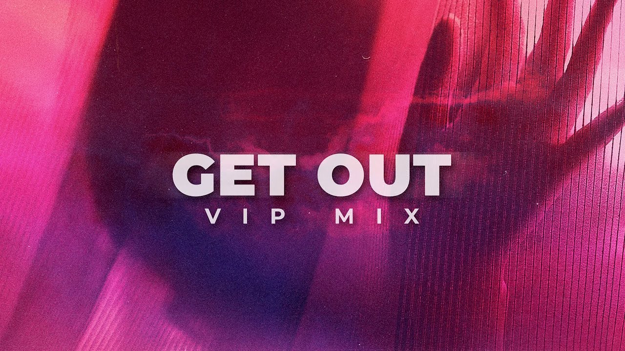 JMBB & Joey Steel - Get Out (ft. joegarratt)(VIP Mix)