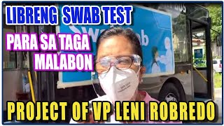VP Leni: May Pa Libreng Swab Test Para Sa Mga Taga Malabon