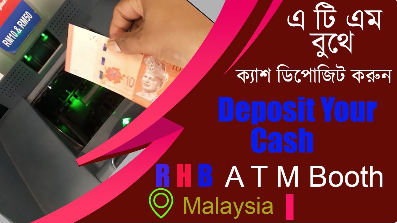 How to Deposit Cash in RHB ATM Booth - YouTube