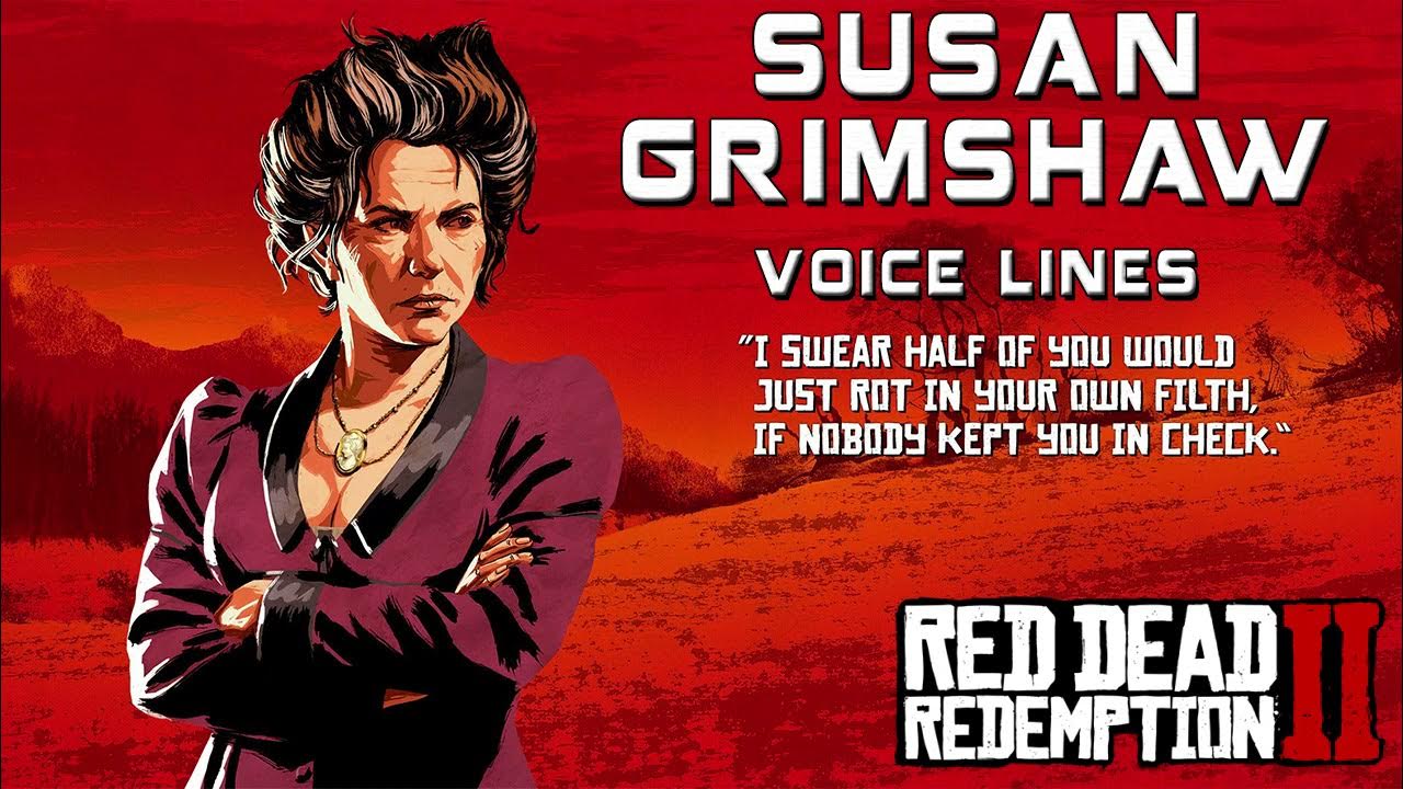 Red Dead Redemption 2: Susan Grimshaw Voice Lines - YouTube