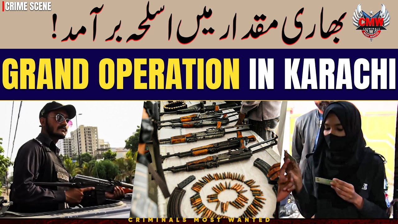 Criminals Most Wanted | Weapons Worth Millions Caught by Karachi Police😱 | Crime Story