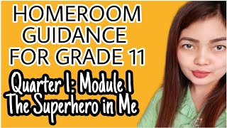 HOMEROOM GUIDANCE FOR GRADE 11 Module 1|| The Superhero in Me