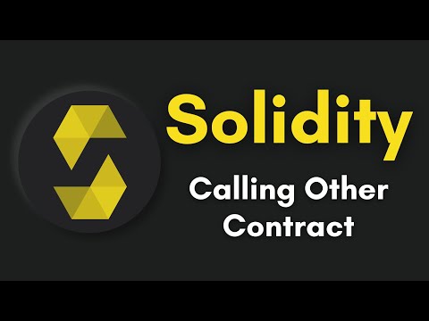 Calling Other Contract | How To Call Other Contract In Solidity | Solidity Course 2022