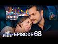Last Summer - Episode 68 | English Subtitles | Son Yaz