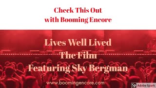 Famous Lives Well Lived - The Film Profile