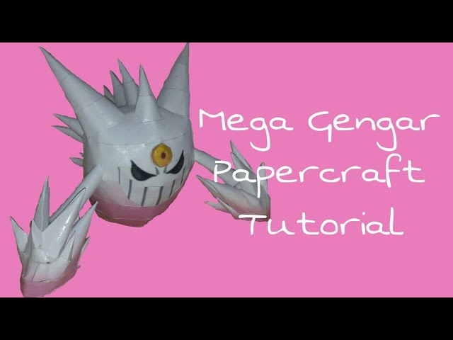 PaperPokés - Pokémon Papercraft: MEGA GENGAR - HAPPY HALLOWEEN!