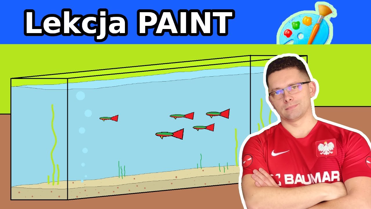 Test Z Informatyki Klasa 5 Paint Lekcja informatyki Paint jak narysować akwarium Szkoła Podstawowa