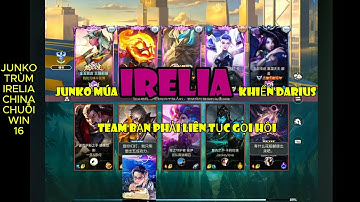 Cách trùm Irelia xử lý kèo Darius khiến top team bạn toàn phải kéo hội