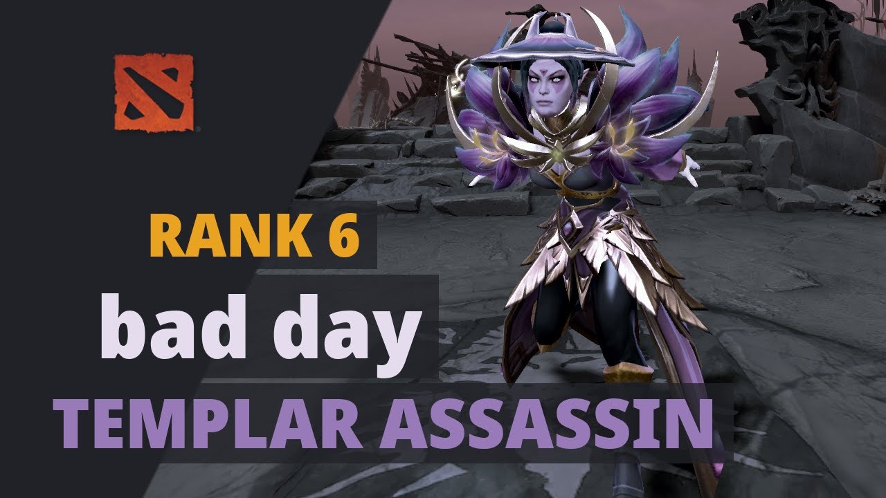 bad day (Rank 6) plays Templar Assassin Dota 2 Full Game - YouTube
