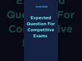 Expected Question for your upcoming exam. #currentaffairs #indianpolitics #competitiveexams