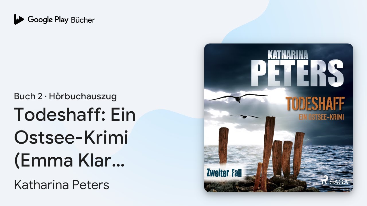 „Todeshaff Ein OstseeKrimi (Emma Klar…, Buch 2“ von Katharina Peters