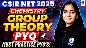 Group Theory PYQ CSIR NET Chemistry for 2025 - Must Practice PYQs!