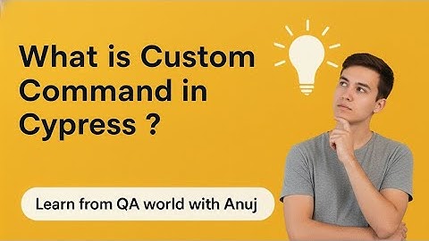 What is Custom Command #cypress #automationtesting #interviewquestionsandanswers