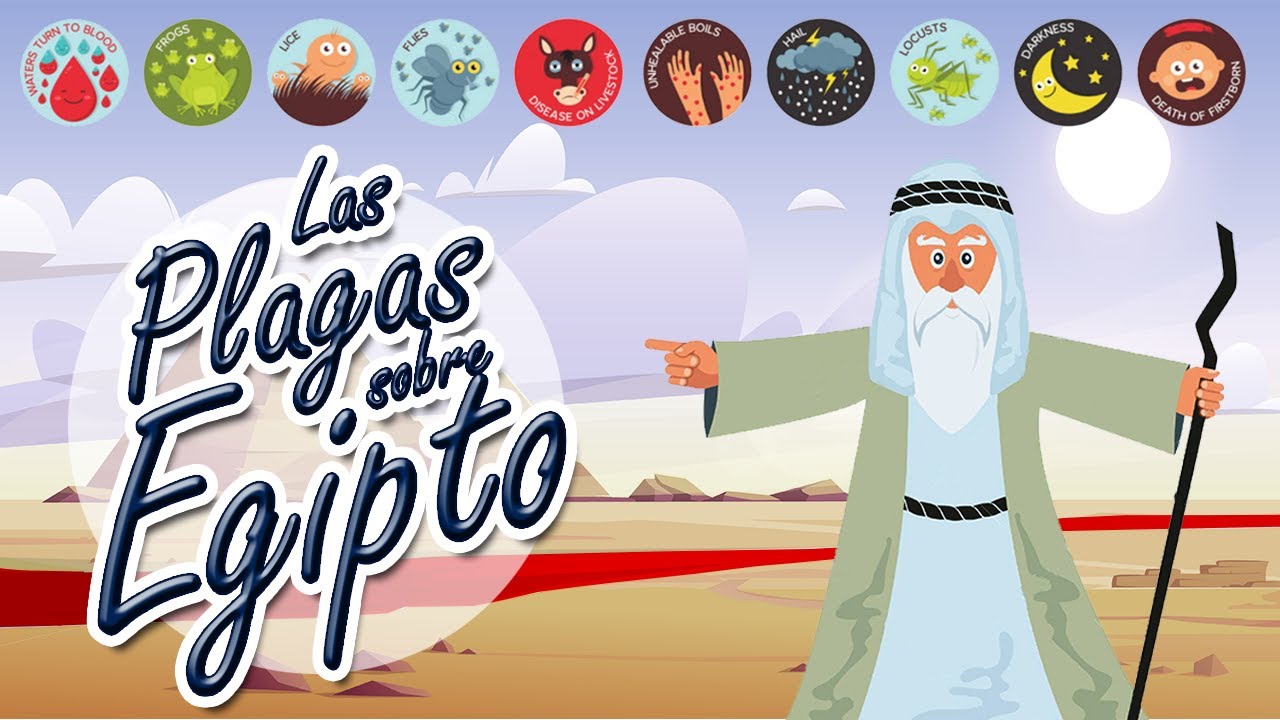 Las plagas de Egipto Clase para niños YouTube Las plagas de Egipto Clase para niños YouTube