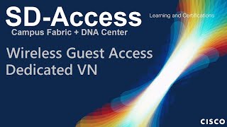 14. Wireless Guest Dedicated VN Access