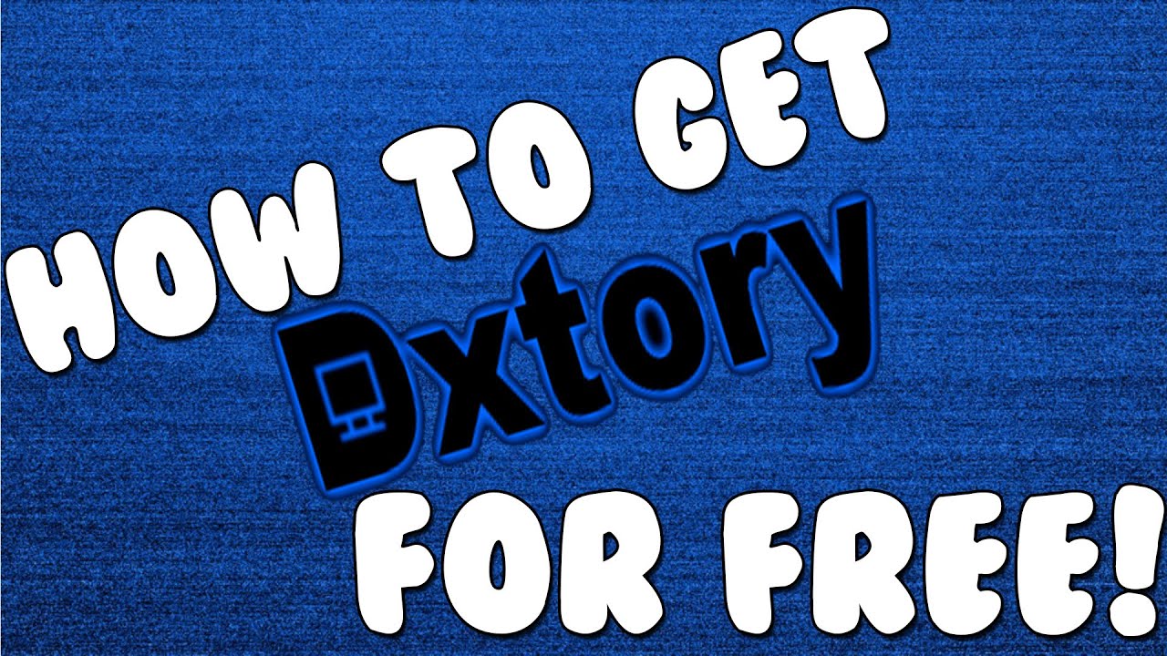 How to get DXTory for FREE!!!