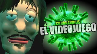 CORONAVIRUS el VIDEOJUEGO 2020