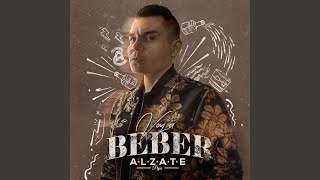 Voy a Beber - Alzate