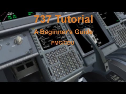 IFLY/PMDG 737 Tutorial | A Beginner's Guide to the FMC - YouTube