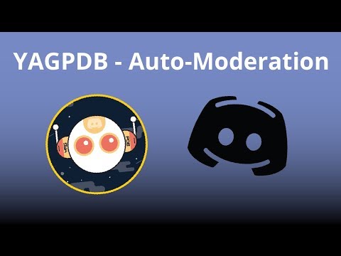 YAGPDB Tutorial Parte 6: Auto-Moderador - Discórdia Bot 2019