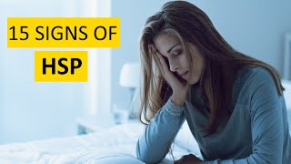 Are You Highly Sensitive Person/HSP ? (Check These 14 Signs)