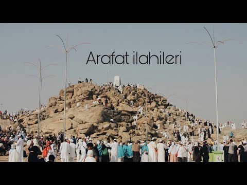 Arafat dağı İlahileri